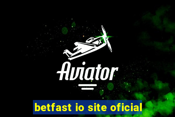 betfast io site oficial